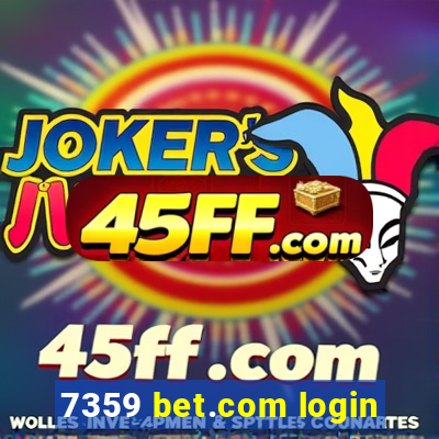7359 bet.com login